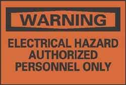 NMC - Accident Prevention Label, Header: WARNING - Legend: Warning - Electrical Hazard - Authorized Personnel Only, English, Black & Orange, 5" Long x 3" High, Sign Muscle Finish - Americas Industrial Supply