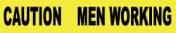 NMC - 1,000' Long x 3" Wide Roll, Polyethylene, Yellow Barricade Tape - Message: Caution - Men Working - Americas Industrial Supply