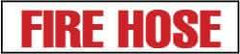 NMC - Fire Hose, Plastic Fire Sign - 12" Wide x 4" High - Americas Industrial Supply