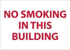 NMC - "No Smoking in This Building", 10" Long x 14" Wide, Rigid Plastic Safety Sign - Rectangle, 0.05" Thick, Use for Smoking Regulations - Americas Industrial Supply