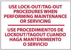 NMC - "Use Lock-Out/Tag-Out Procedures When Performing Maintenance or Servicing", 10" Long x 14" Wide, Pressure-Sensitive Vinyl Safety Sign - Rectangle, 0.004" Thick, Use for Accident Prevention - Americas Industrial Supply