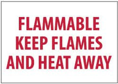 NMC - "Flammable - Keep Flames and Heat Away", 7" Long x 10" Wide, Pressure-Sensitive Vinyl Safety Sign - Rectangle, 0.004" Thick, Use for Hazardous Materials - Americas Industrial Supply
