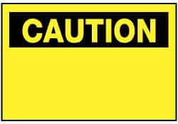 NMC - Accident Prevention Label, Header: CAUTION - Legend: Caution - Blank No Legend, English, Black & Yellow, 5" Long x 3" High, Sign Muscle Finish - Americas Industrial Supply