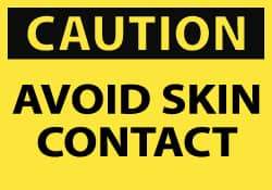 NMC - Accident Prevention Label, Header: CAUTION - Legend: Caution - Avoid Skin Contact, English, Black & Yellow, 5" Long x 3" High, Sign Muscle Finish - Americas Industrial Supply
