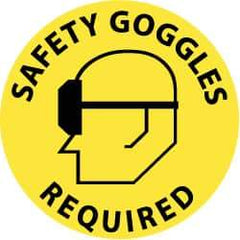 NMC - Safety Goggles Required, Anti-Skid Pressure-Sensitive Vinyl Floor Sign - Round, Black on Yellow, Adhesive Backed, For Accident Prevention - Americas Industrial Supply