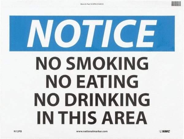NMC - "Notice - No Smoking - No Eating - No Drinking in This Area", 10" Long x 14" Wide, Pressure-Sensitive Vinyl Safety Sign - Rectangle, 0.004" Thick, Use for Accident Prevention - Americas Industrial Supply