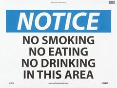 NMC - "Notice - No Smoking - No Eating - No Drinking in This Area", 10" Long x 14" Wide, Pressure-Sensitive Vinyl Safety Sign - Rectangle, 0.004" Thick, Use for Accident Prevention - Americas Industrial Supply