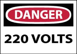 NMC - Accident Prevention Label, Header: DANGER - Legend: Danger - 220 Volts, English, Red, Black & White, 5" Long x 3" High, Sign Muscle Finish - Americas Industrial Supply