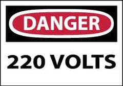 NMC - Accident Prevention Label, Header: DANGER - Legend: Danger - 220 Volts, English, Red, Black & White, 5" Long x 3" High, Sign Muscle Finish - Americas Industrial Supply