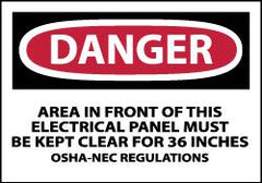 NMC - Accident Prevention Label, Header: DANGER - Legend: Danger - Area in Front of This Electrical Panel Must Be Kept Clear for 36 Inches OSHA-NEC Regulations, English, Red, Black & White, 5" Long x 3" High, Sign Muscle Finish - Americas Industrial Supply