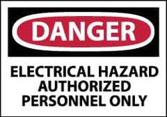 NMC - Accident Prevention Label, Header: DANGER - Legend: Danger - Electrical Hazard - Authorized Personnel Only, English, Red, Black & White, 5" Long x 3" High, Sign Muscle Finish - Americas Industrial Supply