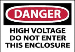 NMC - Accident Prevention Label, Header: DANGER - Legend: Danger - High Voltage - Do Not Enter This Enclosure, English, Red, Black & White, 5" Long x 3" High, Sign Muscle Finish - Americas Industrial Supply