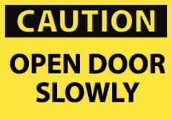 NMC - Caution - Open Door Slowly, Pressure Sensitive Vinyl Fire and Exit Sign - 5" Wide x 3" High - Americas Industrial Supply