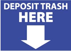 NMC - "Deposit Trash Here", 10" Long x 14" Wide, Rigid Plastic Safety Sign - Rectangle, 0.05" Thick, Use for Restroom, Janitorial & Housekeeping - Americas Industrial Supply