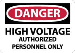 NMC - "Danger - High Voltage - Authorized Personnel Only", 10" Long x 14" Wide, Aluminum Safety Sign - Rectangle, 0.04" Thick, Use for Accident Prevention - Americas Industrial Supply
