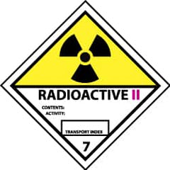 NMC - Accident Prevention Label - Legend: Radioactive II Contents: Activity: Transport Index, English, Black, Yellow, Pink & White, 4" Long x 4" High, Sign Muscle Finish - Americas Industrial Supply