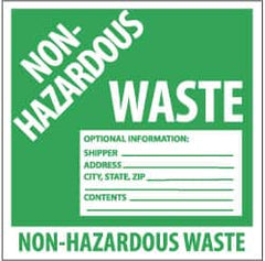 NMC - Hazardous Materials Label - Legend: Non-Regulated Waste Optional Information: Shipper___, Address___, City, State, Zip___, Contents___, English, Green & White, 6" Long x 6" High, Sign Muscle Finish - Americas Industrial Supply