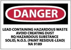 NMC - "Danger - Lead Containing Hazardous Waste - Avoid Creating Dust - RQ Hazardous Substance Solid, N.O.S. (Paint Residue-Lead)...", 3" Long x 5" Wide, Paper Safety Sign - Rectangle, 0.01" Thick, Use for Hazardous Materials - Americas Industrial Supply