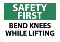 NMC - "Safety First - Bend Knees While Lifting", 7" Long x 10" Wide, Pressure-Sensitive Vinyl Safety Sign - Rectangle, 0.004" Thick, Use for Accident Prevention - Americas Industrial Supply