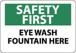 NMC - "Safety First - Eye Wash Fountain Here", 10" Long x 14" Wide, Pressure-Sensitive Vinyl Safety Sign - Rectangle, 0.004" Thick, Use for First Aid - Americas Industrial Supply