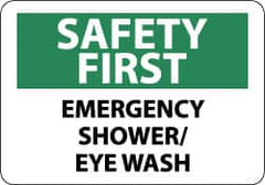 NMC - "Safety First - Emergency Shower/Eye Wash", 10" Long x 14" Wide, Rigid Plastic Safety Sign - Rectangle, 0.05" Thick, Use for First Aid - Americas Industrial Supply