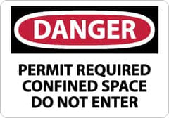 NMC - "Danger - Permit Required - Confined Space - Do Not Enter", 7" Long x 10" Wide, Aluminum Safety Sign - Rectangle, 0.04" Thick, Use for Accident Prevention - Americas Industrial Supply