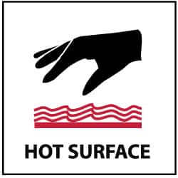 NMC - "Hot Surface", 7" Long x 7" Wide, Rigid Plastic Safety Sign - Square, 0.05" Thick, Use for Hazardous Materials - Americas Industrial Supply
