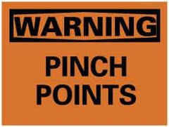 NMC - "Warning - Pinch Points", 7" Long x 10" Wide, Pressure-Sensitive Vinyl Safety Sign - Rectangle, 0.004" Thick, Use for Accident Prevention - Americas Industrial Supply