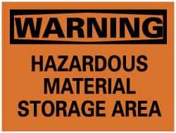 NMC - "Warning - Hazardous Material Storage Area", 7" Long x 10" Wide, Pressure-Sensitive Vinyl Safety Sign - Rectangle, 0.004" Thick, Use for Hazardous Materials - Americas Industrial Supply