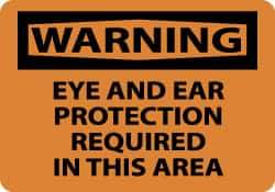 NMC - "Warning - Eye and Ear Protection Required in This Area", 10" Long x 14" Wide, Rigid Plastic Safety Sign - Rectangle, 0.05" Thick, Use for Accident Prevention - Americas Industrial Supply