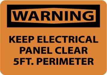NMC - "Warning - Keep Electrical Panel Clear 5 Ft. Perimeter", 7" Long x 10" Wide, Pressure-Sensitive Vinyl Safety Sign - Rectangle, 0.004" Thick, Use for Accident Prevention - Americas Industrial Supply