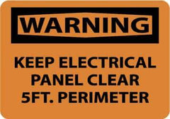NMC - "Warning - Keep Electrical Panel Clear 5 Ft. Perimeter", 7" Long x 10" Wide, Pressure-Sensitive Vinyl Safety Sign - Rectangle, 0.004" Thick, Use for Accident Prevention - Americas Industrial Supply