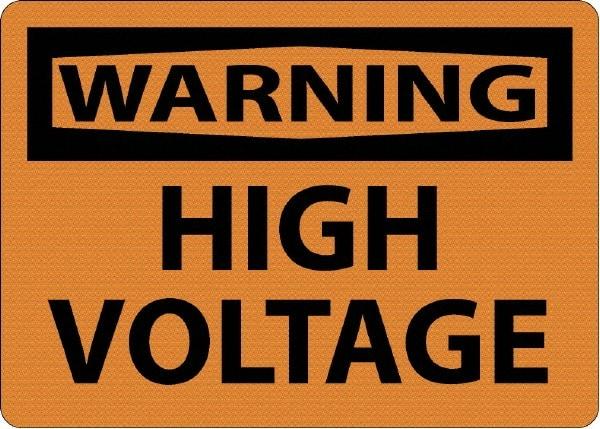 NMC - "Warning - High Voltage", 7" Long x 10" Wide, Rigid Plastic Safety Sign - Rectangle, 0.05" Thick, Use for Accident Prevention - Americas Industrial Supply