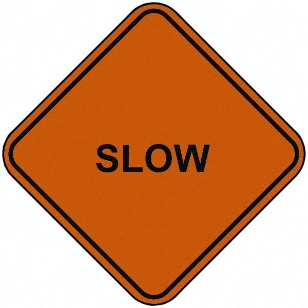 PRO-SAFE - "Slow", 48" Wide x 48" High, Nylon Construction Roadway Signs - Orange, Square, Sign Stand Mount - Americas Industrial Supply