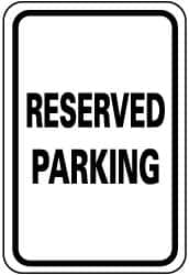 NMC - "Reserved Parking", 12" Wide x 18" High, Aluminum Reserved Parking Signs - 0.08" Thick, Black on White, Engineer Grade Reflectivity, Rectangle, Post Mount - Americas Industrial Supply