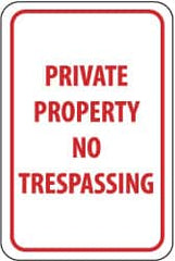 NMC - "Private Property - No Trespassing", 12" Wide x 18" High, Aluminum Parking Lot Traffic Signs - 0.063" Thick, Red on White, Rectangle, Post Mount - Americas Industrial Supply