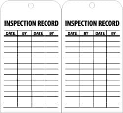 NMC - 3" High x 6" Long, INSPECTION RECORD, English Safety & Facility Inspection Tag - Tag Header: Notice, 2 Sides, Black & White Unrippable Vinyl - Americas Industrial Supply
