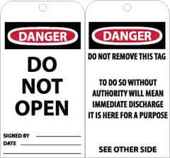 NMC - 3" High x 6" Long, DANGER - DO NOT OPEN, English Safety & Facility Accident Prevention Tag - Tag Header: Danger, 2 Sides, Black, Red & White Unrippable Vinyl - Americas Industrial Supply