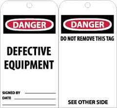NMC - 3" High x 6" Long, DANGER - DEFECTIVE EQUIPMENT, English Safety & Facility Accident Prevention Tag - Tag Header: Danger, 2 Sides, Black, Red & White Unrippable Vinyl - Americas Industrial Supply