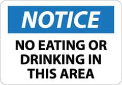 NMC - "Notice - No Eating or Drinking in This Area", 10" Long x 14" Wide, Rigid Plastic Safety Sign - Rectangle, 0.05" Thick, Use for Security & Admittance - Americas Industrial Supply