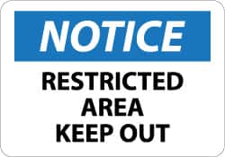 NMC - "Notice - Restricted Area - Keep Out", 10" Long x 14" Wide, Rigid Plastic Safety Sign - Rectangle, 0.05" Thick, Use for Security & Admittance - Americas Industrial Supply