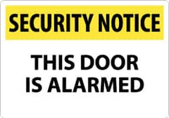 NMC - "Security Notice - This Door Is Alarmed", 14" Long x 20" Wide, Rigid Plastic Safety Sign - Rectangle, 0.05" Thick, Use for Security & Admittance - Americas Industrial Supply