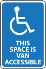NMC - "This Space Is Van Accessible", "Handicapped Symbol", 12" Wide x 18" High, Aluminum ADA Signs - 0.04" Thick, White on Blue, Rectangle, Wall Mount - Americas Industrial Supply