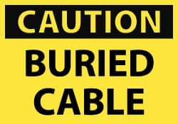 NMC - Accident Prevention Label, Header: CAUTION - Legend: Caution - Buried Cable, English, Black & Yellow, 5" Long x 3" High, Sign Muscle Finish - Americas Industrial Supply