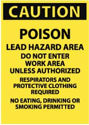 NMC - "Caution - Poison - Lead Hazard Area - Do Not Enter Work Area Unless Authorized - Respirators and Protective Clothing...", 20" Long x 14" Wide, Rigid Plastic Safety Sign - Rectangle, 0.05" Thick, Use for Accident Prevention - Americas Industrial Supply