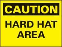 NMC - "Caution - Hard Hat Area", 14" Long x 20" Wide, Aluminum Safety Sign - Rectangle, 0.04" Thick, Use for Accident Prevention - Americas Industrial Supply