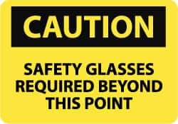 NMC - "Caution - Safety Glasses Required Beyond This Point", 14" Long x 20" Wide, Aluminum Safety Sign - Rectangle, 0.04" Thick, Use for Accident Prevention - Americas Industrial Supply