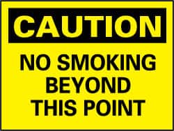 NMC - "Caution - No Smoking Beyond This Point", 7" Long x 10" Wide, Pressure-Sensitive Vinyl Safety Sign - Rectangle, 0.004" Thick, Use for Accident Prevention - Americas Industrial Supply