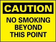 NMC - "Caution - No Smoking Beyond This Point", 7" Long x 10" Wide, Rigid Plastic Safety Sign - Rectangle, 0.05" Thick, Use for Accident Prevention - Americas Industrial Supply