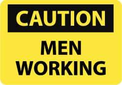 NMC - "Caution - Men Working", 10" Long x 14" Wide, Rigid Plastic Safety Sign - Rectangle, 0.05" Thick, Use for Accident Prevention - Americas Industrial Supply